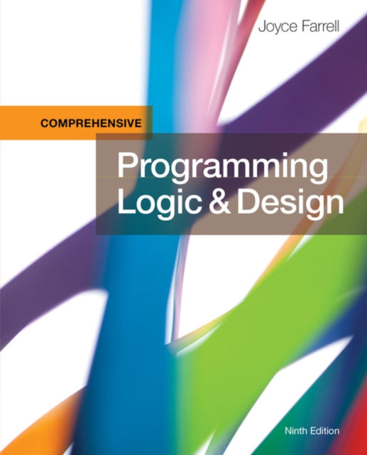 Book cover of: Programming Logic & Design, Comprehensive. By: Joyce Farrell