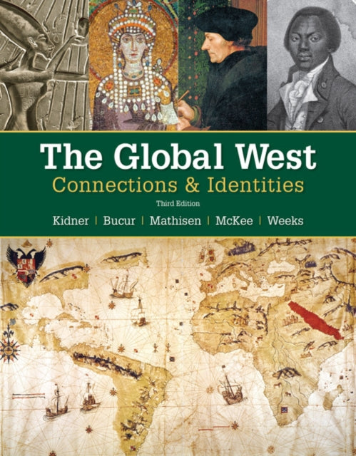 Book cover of: Global West: Connections & Identities. By: Frank L. Kidner