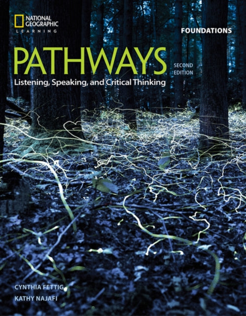 Book cover of: Pathways: Listening, Speaking, and Critical Thinking Foundations. By: Rebecca Tarver Chase