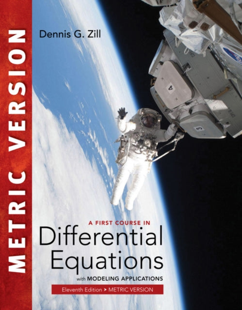 Book cover of: First Course in Differential Equations with Modeling Applications, International Metric Edition. By: Dennis Zill