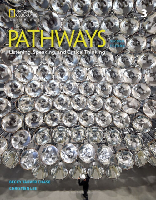 Book cover of: Pathways: Listening, Speaking, and Critical Thinking 3A Split. By: Rebecca Tarver Chase