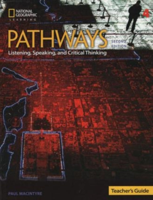Book cover of: Pathways: Listening, Speaking, and Critical Thinking 4: Teacher's Guide. By: Laurie ; Vargo Blass