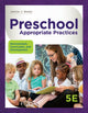 Book cover of: Preschool Appropriate Practices. By: Janice J. Beaty