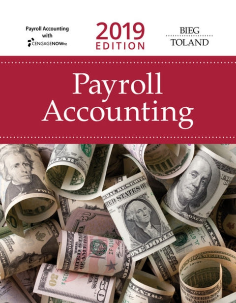 Bundle: Payroll Accounting 2019, 29th + CNOWv2, 1 term Printed Access Card