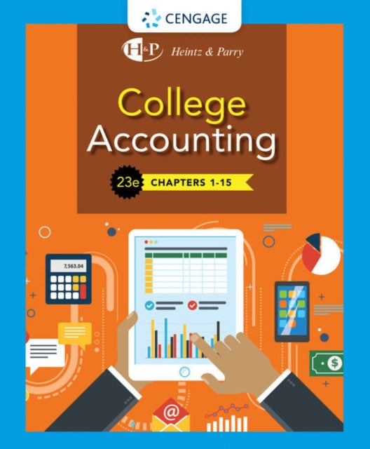 Book cover of: College Accounting, Chapters 1- 15. By: James A. Heintz