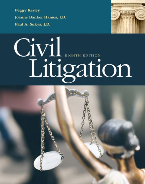 Book cover of: Civil Litigation. By: Peggy Kerley