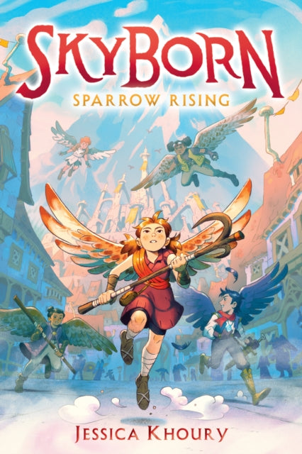 Book cover of: Sparrow Rising (Skyborn #1). By: Jessica Khoury