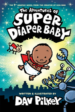 The Adventures of Super Diaper Baby Colour edition