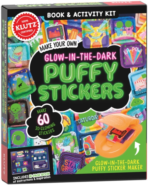 Book cover of: Make Your Own Glow-in-the-Dark Puffy Stickers (Klutz). By: Editors of Klutz