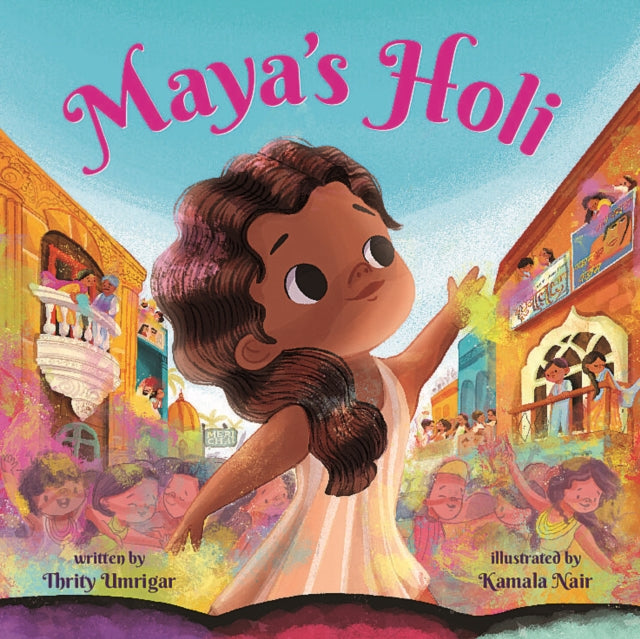 Book cover of: Maya's Holi. By: Thrity N. Umrigar