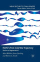 Book cover of: NATO’s Post-Cold War Trajectory. By: M. Webber