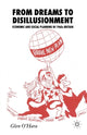 Book cover of: From Dreams to Disillusionment. By: Glen O'Hara