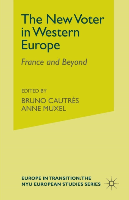 Book cover of: New Voter in Western Europe. By: B. Cautrès