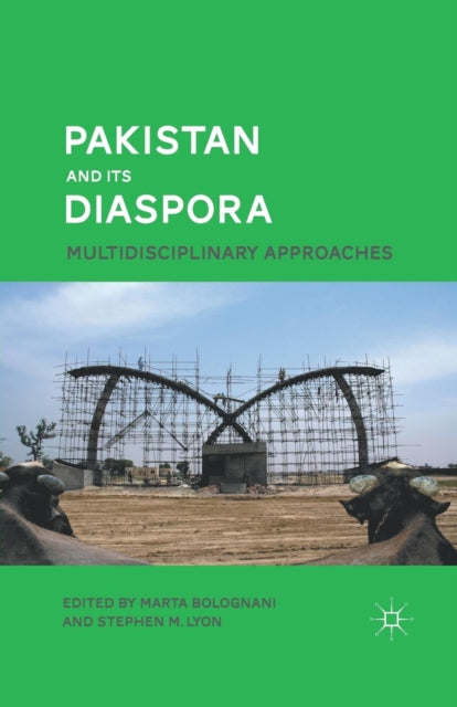 Book cover of: Pakistan and Its Diaspora. By: M. Bolognani