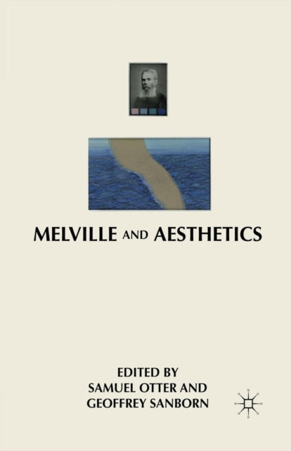 Book cover of: Melville and Aesthetics. By: G. Sanborn