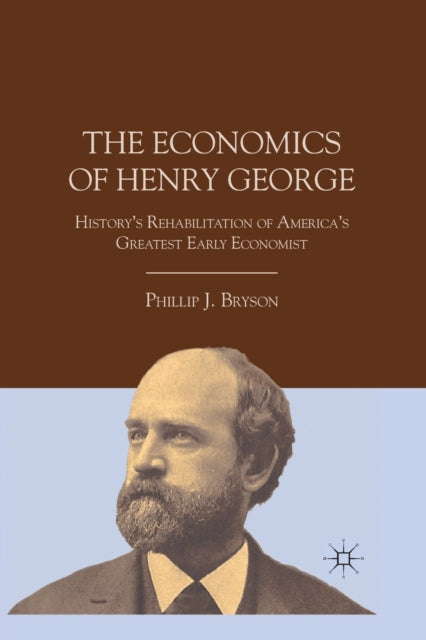 Book cover of: Economics of Henry George. By: P. Bryson