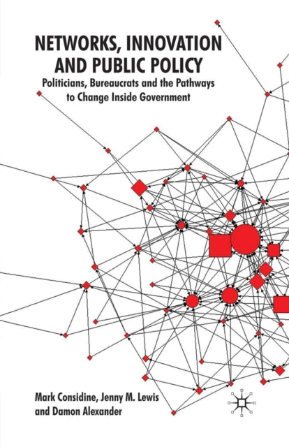Book cover of: Networks, Innovation and Public Policy. By: M. Considine