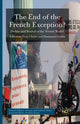 Book cover of: End of the French Exception?. By: T. Chafer