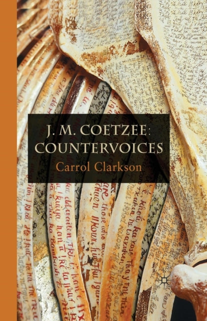 Book cover of: J. M. Coetzee: Countervoices. By: C. Clarkson