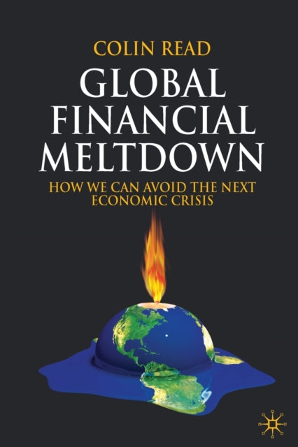 Book cover of: Global Financial Meltdown. By: C. Read