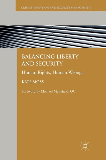 Book cover of: Balancing Liberty and Security. By: Kate Moss