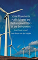Book cover of: Social Movements, Public Spheres and the European Politics of the Environment. By: Hein-Anton van der Heijden