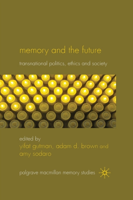 Book cover of: Memory and the Future. By: Y. Gutman