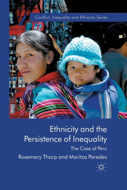 Book cover of: Ethnicity and the Persistence of Inequality. By: R. Thorp
