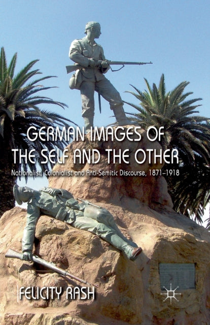 Book cover of: German Images of the Self and the Other. By: F. Rash