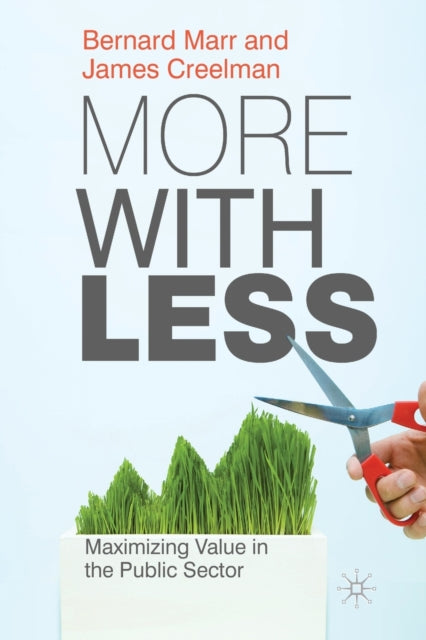 Book cover of: More with Less. By: B. Marr