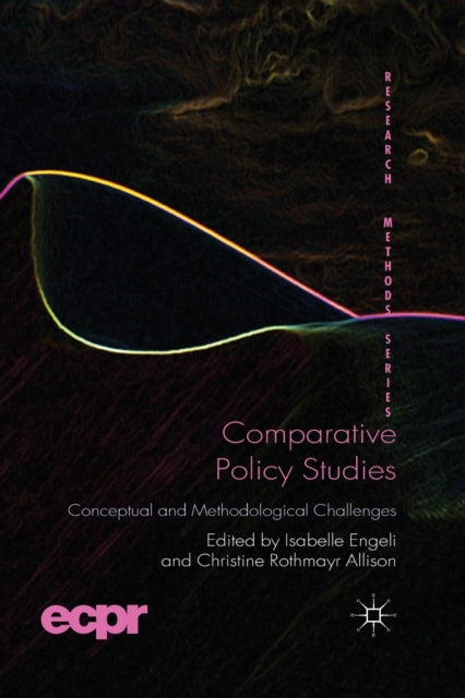 Book cover of: Comparative Policy Studies. By: I. Engeli