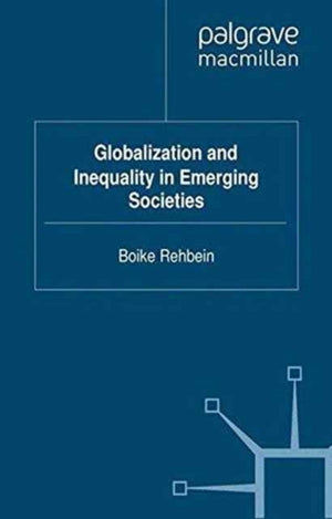 Globalization and Inequality in Emerging Societies
