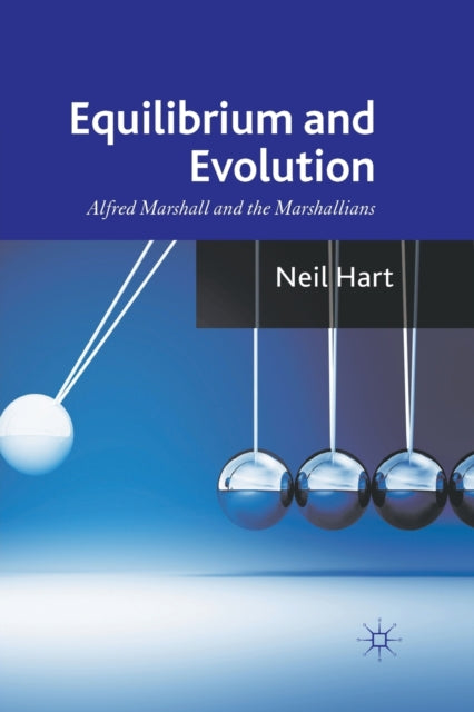 Book cover of: Equilibrium and Evolution. By: N. Hart