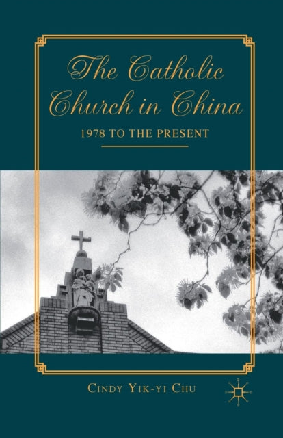 Book cover of: Catholic Church in China. By: C. Chu