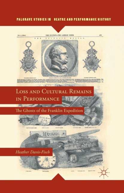 Book cover of: Loss and Cultural Remains in Performance. By: H. Davis-Fisch