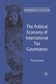 Book cover of: Political Economy of International Tax Governance. By: T. Rixen