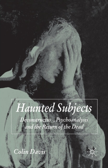 Book cover of: Haunted Subjects. By: C. Davis