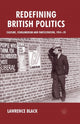 Book cover of: Redefining British Politics. By: L. Black