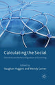 Book cover of: Calculating the Social. By: V. Higgins