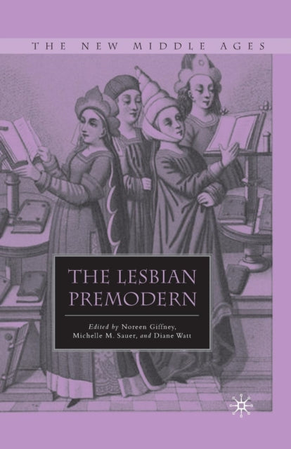 Book cover of: Lesbian Premodern. By: N. Giffney