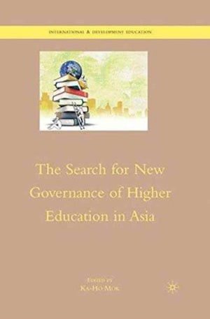Search for New Governance of Higher Education in Asia