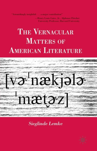 Book cover of: Vernacular Matters of American Literature. By: S. Lemke
