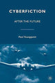 Book cover of: Cyberfiction. By: P. Youngquist