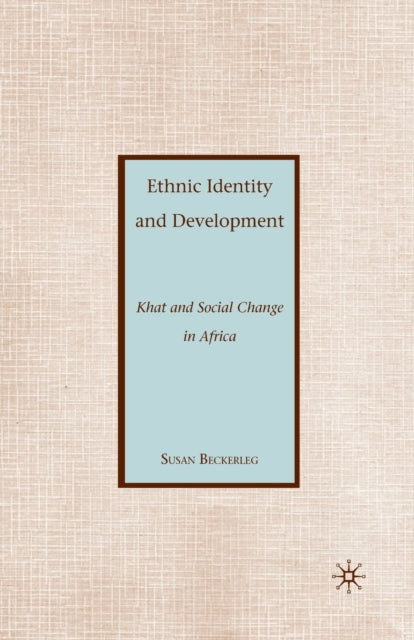 Book cover of: Ethnic Identity and Development. By: S. Beckerleg