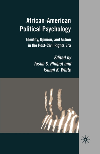 Book cover of: African-American Political Psychology. By: T. Philpot