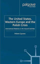 Book cover of: United States, Western Europe and the Polish Crisis. By: H. Sjursen