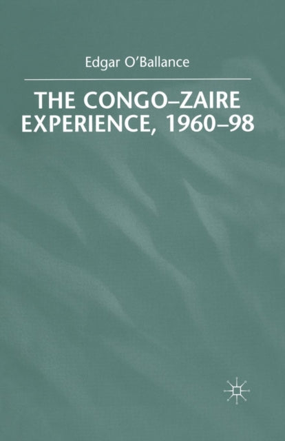 The Congo-Zaire Experience, 1960–98