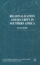 Book cover of: Regionalization and Security in Southern Africa. By: N. Poku