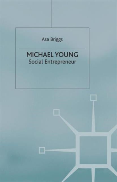 Book cover of: Michael Young. By: A. Briggs