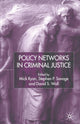 Book cover of: Policy Networks in Criminal Justice. By: M. Ryan